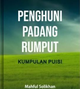 Penghuni Padang Rumput: Kumpulan Puisi