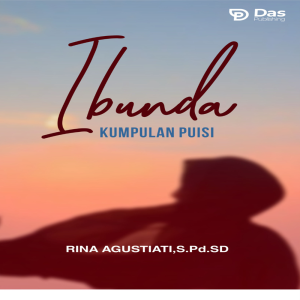 IBUNDA (Kumpulan Puisi)